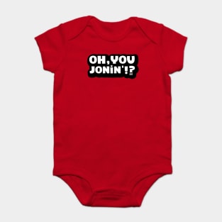 Oh You Jonin' (citizen logo) Baby Bodysuit